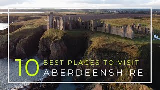 10 of the Best Places to Visit Aberdeenshire Scotland  Lots of Castles [upl. by Danita358]