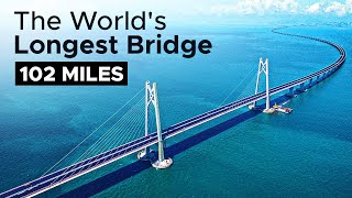 The Longest Bridge In The World [upl. by Socrates]