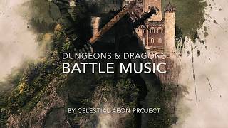 DampD Battle music  Dungeons and Dragons playlist [upl. by Lynn]