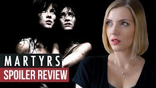 MARTYRS 2008 Transcending the Gore  Spoiler Review [upl. by Ecahc]