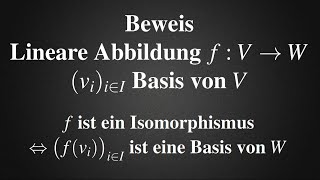 Lineare Abbildung Isomorphismus Bild Basis genau dann wenn  Beweis der Äquivalenz [upl. by Eire]