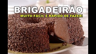 BRIGADEIRÃO SUPER FÁCIL [upl. by Vinny45]