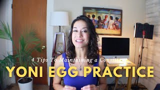 4 Tips For A Consistent Yoni Egg Practice [upl. by Odlonyer]