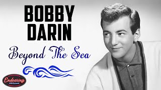 Bobby Darin  Beyond The Sea [upl. by Ameehs684]