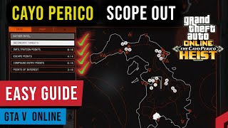 GTA V Cayo Perico Heist  All Scope Out Locations Infiltration Escape amp Points of Interest [upl. by Keenan149]