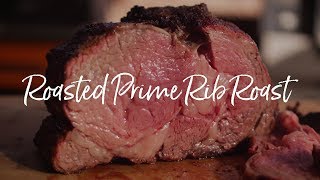 Roasted Prime Rib Recipe [upl. by Fayola]