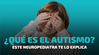 ¿Qué es el Autismo [upl. by Templa]