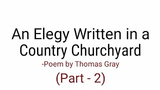 Elegy Written in a Country Churchyard Poem by Thomas Gray in Hindi summary Explanation [upl. by Yarod]