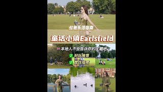 伦敦指南  英国本地人私藏的宝藏小镇Earlsfield [upl. by Ardnazil563]