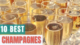 10 Best Champagnes [upl. by Sivia335]