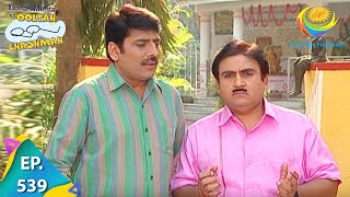 Taarak Mehta Ka Ooltah Chashmah  Episode 539  Full Episode [upl. by Lomaj]