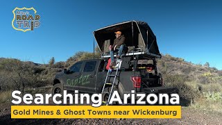 Gold Mines and Ghost Towns near Wickenburg  Searching Arizona Abandoned Places [upl. by Zoellick]