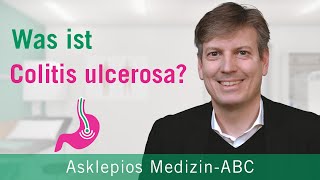 Was ist Colitis ulcerosa  Medizin ABC  Asklepios [upl. by Atled]