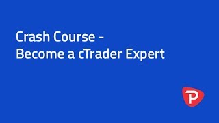 Crash Course  Become a cTrader Expert [upl. by Amanda]