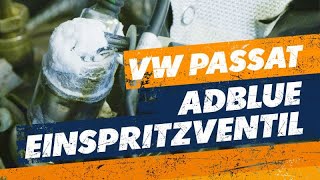 AdBlueVentil wechseln  VW Passat 20 TDI TUTORIAL [upl. by Carrew]