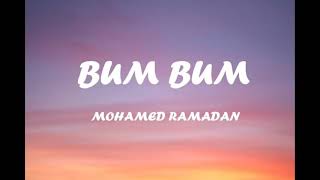 Mohammed Ramadan BUM BUM lyrics [upl. by Areic]