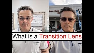 What is a Transition Lens and How Does a Transition Lens Work [upl. by Joey]