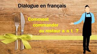 comment commander au restaurant [upl. by Aenat293]