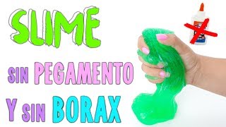 PROBANDO SLIME SIN PEGAMENTO Y SIN BORAX [upl. by Eatnhoj]