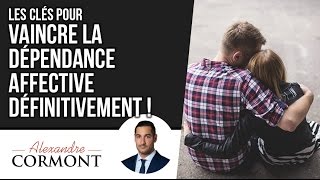 Comment sortir de la dépendance affective  Toutes les astuces pour y parvenir [upl. by Lachish]