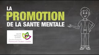 La promotion de la santé mentale [upl. by Hibben]