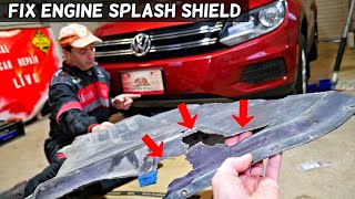 HOW TO FIX CRACKED OR BROKEN ENGINE SPLASH SHIELD ENGINE UNDERCOVER [upl. by Ebsen877]