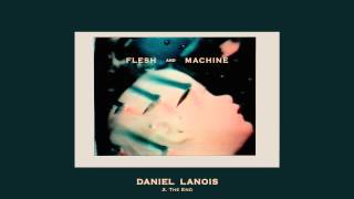 Daniel Lanois  quotThe Endquot Full Album Stream [upl. by Kramlich]