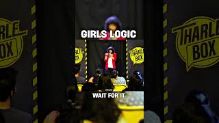 GIRLS LOGIC 🥵tharlebox standupcomedy comedy shorts [upl. by Mapel]