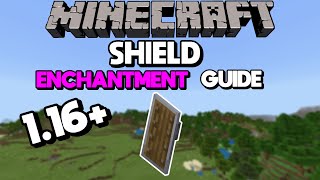 116 Shield Enchantment Guide Best Shield in Minecraft [upl. by Woo114]