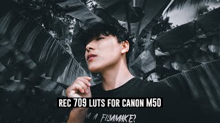 Rec 709 Luts for canon M50cinestyle [upl. by Gayleen]