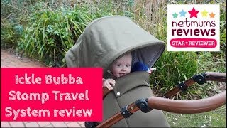 Ickle Bubba Stomp Travel System review [upl. by Ariahay48]