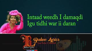 Heesta Wacad  UbaxFahmo  BalwoLyrics [upl. by Arraek]