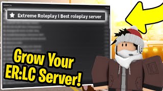 HOW TO grow your ERLC Private server  Liberty County Tutorial Roblox [upl. by Nolyad986]