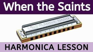 When the Saints Go Marching In  Harmonica Lesson amp Tab [upl. by Eyma]