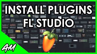 How to Install and Manage Plugins in FL Studio [upl. by Vitalis]