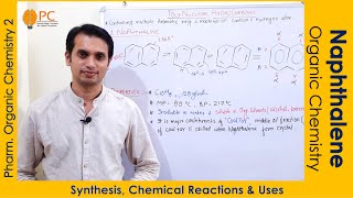 Naphthalene Organic Chemistry Synthesis Chemical Reactions and Uses  Polynuclear Hydrocarbons [upl. by Anirahc]