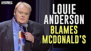 Louie Anderson Blames McDonalds [upl. by Assirrem]