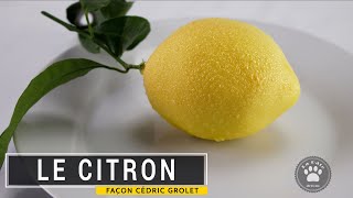 Le citron de Cédric Grolet recette de A à Z [upl. by Hobard]