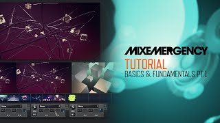 MixEmergency Tutorial Basics amp Fundamentals Part 1 [upl. by Eoin]