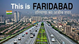 FARIDABAD  हरियाणा का अजीब शहर  FACTS ABOUT FARIDABAD  FARIDABAD HARYANA  FARIDABAD CITY [upl. by Uon]