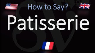 How to Pronounce Patisserie  English American French Pronunciation French Pastry [upl. by Aerdnaid659]