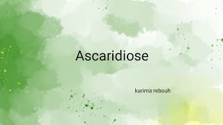 ⁦♥️⁩ L Ascaridiose ascaris [upl. by Carline]