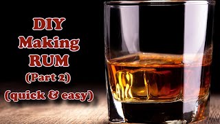 DIY Making RUM Distilling Part 2 [upl. by Nnainot]