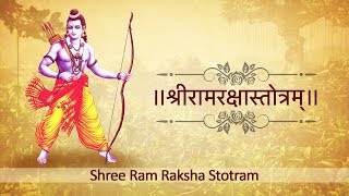 SHREE RAM RAKSHA STOTRAM  श्रीरामरक्षास्तोत्रम्‌  Sanskrit [upl. by Aciras]