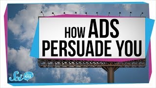 How Ads and People Persuade You [upl. by Sewellyn]