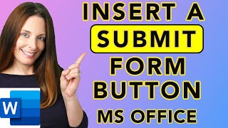 Insert a Submit Form Button in Word  Submit Form to Email  Fillable Forms In Word Series [upl. by Adamis]