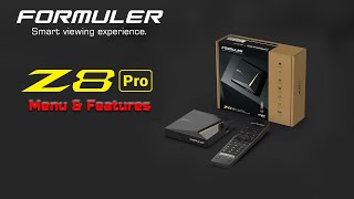 FORMULER Z8 PRO Menu amp Features [upl. by Gahan]