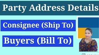 Buyers Bill to amp Consignee Ship to address setting in Tally Prime l how to set Bill to amp Ship to [upl. by Intyrb380]