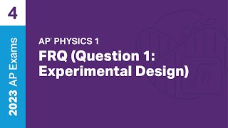 4  FRQ Question 1 Experimental Design  Practice Sessions  AP Physics 1 [upl. by Cale563]