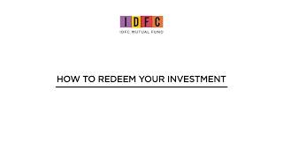 How to Redeem Your Investments on IDFC Website  IDFC Mutual Fund [upl. by Willdon]